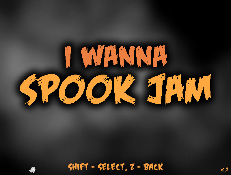 i wanna spook jam截图