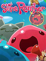 史莱姆牧场（Slime Rancher）v1.3.0六项修改器MrantiFun版