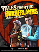 无主之地传说（Tales from the Borderlands）LMAO汉化组汉化补丁V3.5[适用第二章]