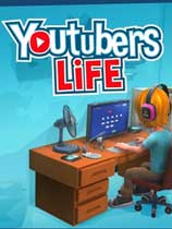 模拟主播（Youtubers Life）v0.7.2轩辕汉化组汉化补丁V2.0