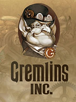 地精公司（Gremlins, Inc.）v1.0.0.200五项修改