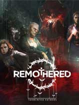 修道院：受难的父亲（Remothered: Tormented Fathers）LMAO汉化组汉化补丁V1.5