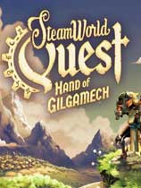 蒸汽世界冒险：吉尔伽美什之手（SteamWorld Quest: Hand of Gilgamech）v1.0四项修改器MrAntiFun版