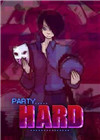 疯狂派对（Party Hard）