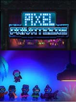 像素星际海盗（Pixel Privateers）v1.0二项修改器Abolfazl.k版