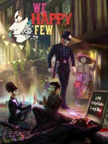 少数幸运儿（WE HAPPY FEW）v1.1.69866一项修改器CHEATHAPPENS版