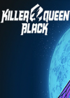 Killer Queen Black 英文版