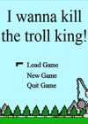 i wanna kill the troll king 英文版