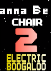 i wanna be the chair 2 英文版