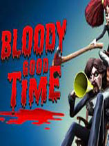 血腥的好时光（Bloody Good Time）汉化补丁