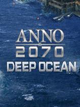 纪元2070：深海（Anno2070:Deep Ocean）汉化补丁第二版