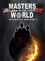 世界统治者：地理政治学模拟3（Masters of The World: Geopolitical Simulator 3）v5.14k五项修改器MrAntiFun版