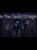 死亡之夜：乌苏拉的复仇（In The Dead Of Night - Urszulas Revenge）v1.0一项修改