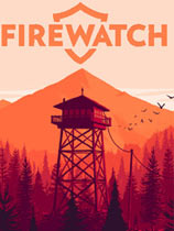 看火人（Firewatch）v1.0三项修改