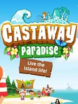 漂流者天堂完全版（Castaway Paradise Complete Edition）v20160809四项修改器MrAntiFun版