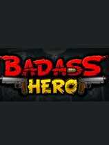 恶棍英雄（Badass Hero）v2017224十二项修改