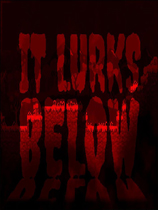 潜伏地下（It Lurks Below）v0.4.24b七项修改