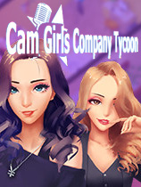 女主播经纪公司（Cam Girls Company Tycoon ）快速恢复体力MOD