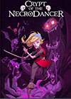 节奏地牢 Crypt of the NecroDancer