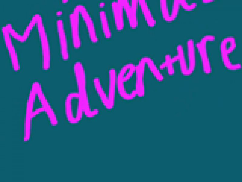 A Minimal Adventure 英文版