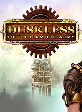 Duskless：发条军队