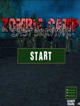 僵尸营地：最后的生还者（Zombie Camp: Last Survivor）v1.01十项修改器h4xor版